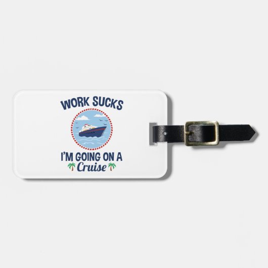 クルーズ最低クルージングに乗る仕事おもしろい ラゲッジタグ (正面横)