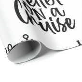 クルーズ航海のテーマの方が人生は好い ラッピングペーパー (ロールコーナー)