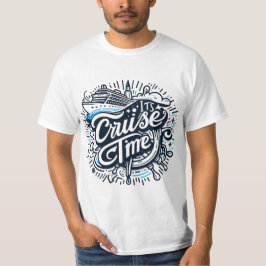クルーズ船おもしろいの休暇 – それはクルーズ時間 Tシャツ