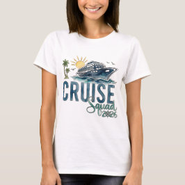 クルーズ スクワッド 2026 Tシャツ バケーション Tee