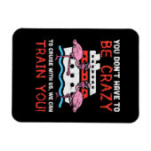 クレイジーである必要はない クルーズ フラミンゴ クルージング マグネット (横)