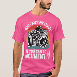 クレイジーは直せない 記録するしかない P Tシャツ