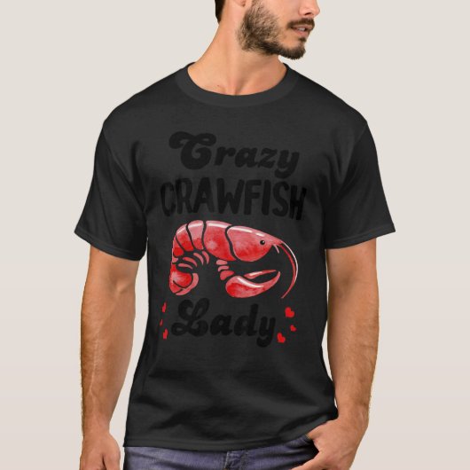 クレイジークローフィッシュレディー カニ Funny Tシャツ (正面)