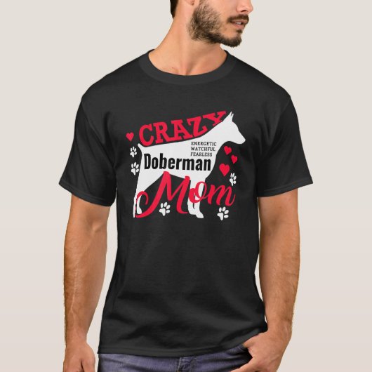 クレイジードーベルマンマザー Tシャツ (正面)