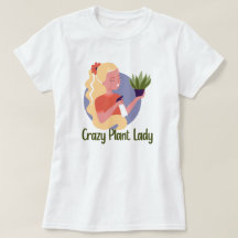 クレイジープラントレディTシャツ