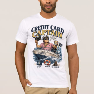 クレジットカード船長 楽しいボーティングTシャツ | 金持ち Tシャツ