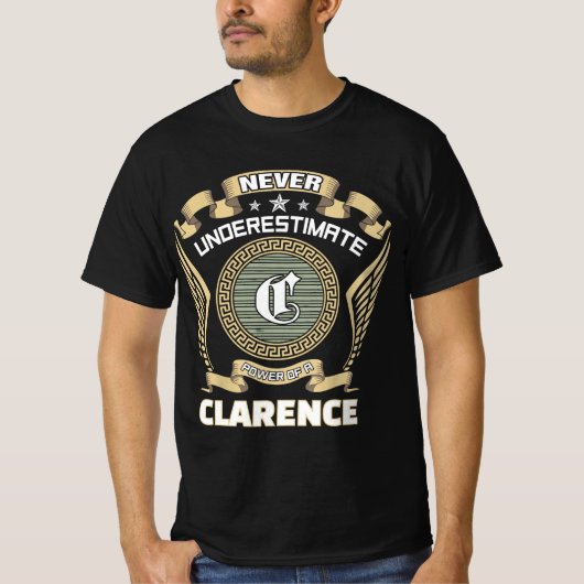 クレレンスの力を過小評価するな Tシャツ (正面)