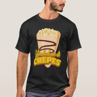 クレープで私はあなたの虜 フランスのデザート クレープ Tシャツ