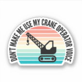 クレーンオペレーターの声を使わせない シール (正面)