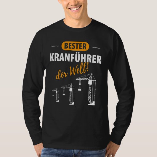 クレーンガイドクレーン駆動建築現場ことわざ Tシャツ (正面)