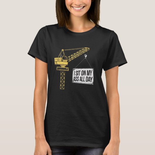 クレーン運転士建築作業者建物サイトT Tシャツ (正面)
