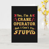 クレーン運転士私は愚かな労働者を修正できない カード (黄色い花)