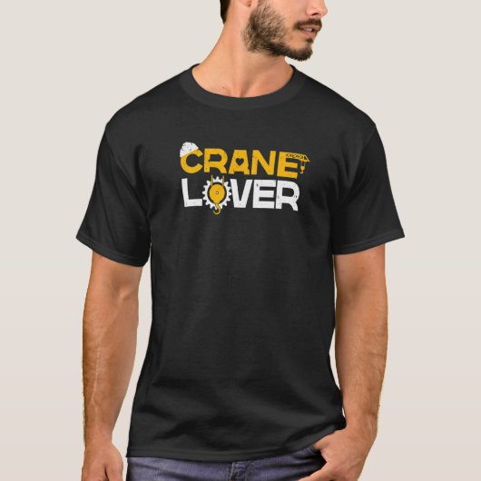 クレーン運転士重機建築倉庫 Tシャツ (正面)