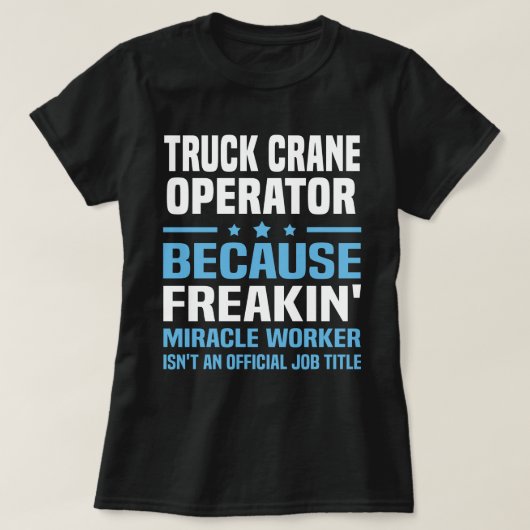 クレーン運転士 Tシャツ (デザイン正面)