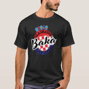 クロアチアのバカ祖母クロアチア Tシャツ