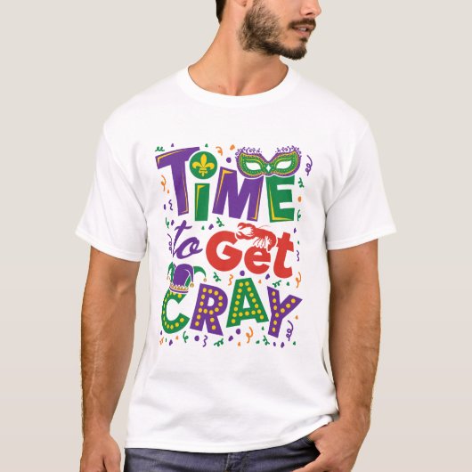 クロウフィッシュマーディグラを手に入れる時間 Tシャツ (正面)