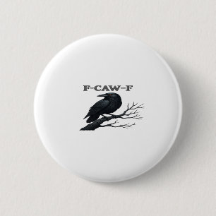 クロウF-Caw-Fゴシックおもしろい文鳥ノベルティ大人 缶バッジ