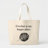 クロシェは私の幸せな場所パーソナライズされた- ラージトートバッグ (正面)
