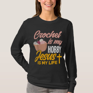 クロシェは私の趣味イエスは私の人生である – Christian C Tシャツ