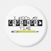 クロスワードのタイムTシャツとギフトが必要だ。 マグネット (正面)