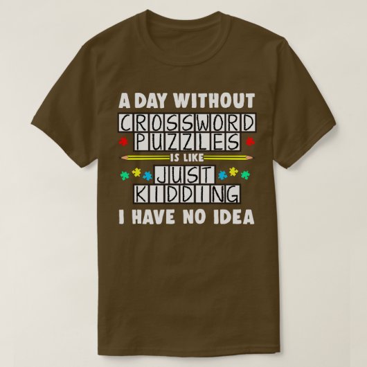 クロスワードパズルのない日は Tシャツ (デザイン正面)