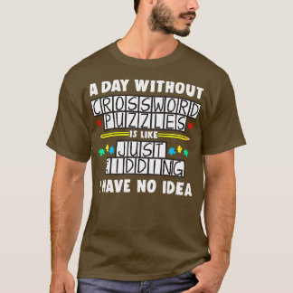 クロスワードパズルのない日は Tシャツ
