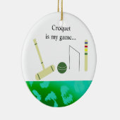 クロッケーが私のゲーム セラミックオーナメント (右)
