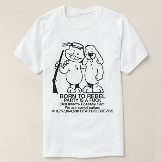 クロンシュタット生まれ反乱 – 反乱軍 Tシャツ (デザイン正面)