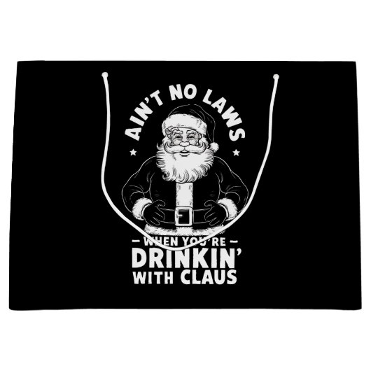 クロース・キリストと一緒に酒を飲む時は法律を守らない ラージペーパーバッグ (正面)