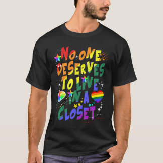 クローゼットに住むに値する人はいない Tシャツ