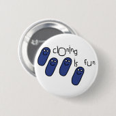 クローニングはおもしろいです 缶バッジ (正面&裏面)