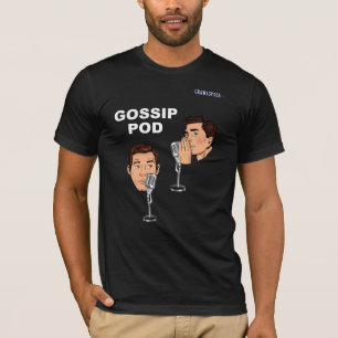 クロールスペースのゴシップポッドシャツ Tシャツ