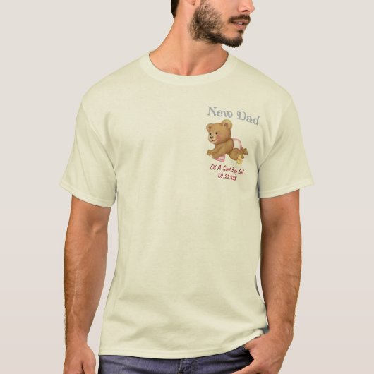 クロールテディ – New Dad of Girl カスタマイズ - Tシャツ (正面)