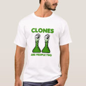 クローンは人も二 Funny Tshirt Tシャツ (正面)