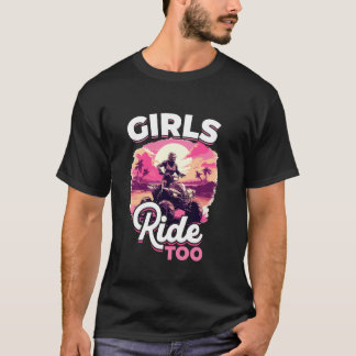 クワッドATV女性少女ガールズライドも! Tシャツ