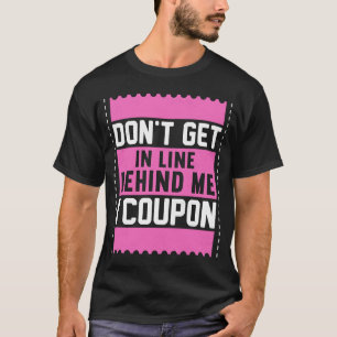 クーピ救ンクーデターの第一線で私の後ろに取得しない Tシャツ