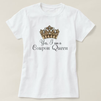 クーポンの女王 Tシャツ