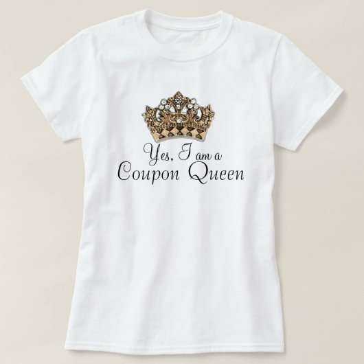 クーポンの女王 Tシャツ (デザイン正面)