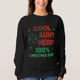 クールおばさんエナジークリスマスシャツ – 100% ホリデー スウェットシャツ