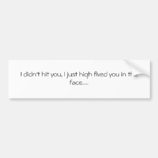 クールなバンパーステッカー! バンパーステッカー