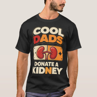 クールなパパは腎臓を提供 レトロ臓器提供者 Tシャツ