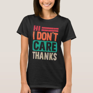 クールなヴィンテージ サーカスティック こんにちは 気にしない 感謝 2 Tシャツ