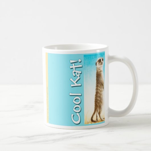 "クールなKat!" Meerkatのマグ コーヒーマグカップ (右)