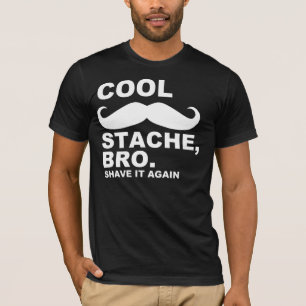 クールなSTACHE BROは、それを再度剃ります Tシャツ