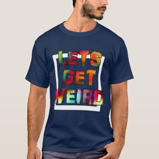 クールにワイルドになろう Tシャツ (正面)