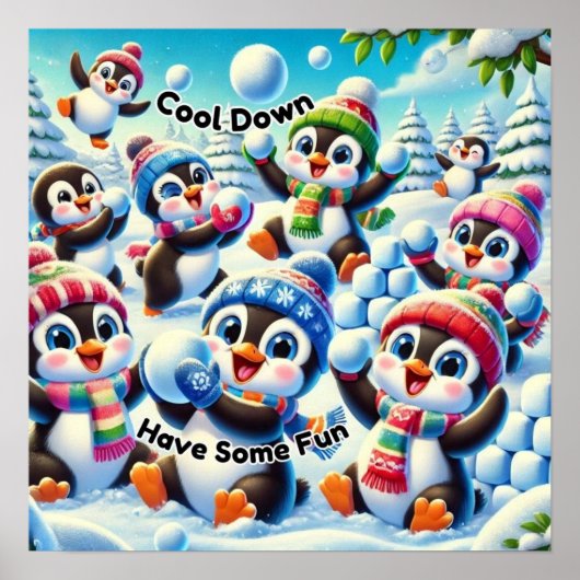 クールダウンして、楽しもう - ペンギンの雪合戦 ポスター (正面)
