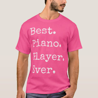 クールピアノTシャツ。ピアニストのための最高のギフト 遊び Tシャツ