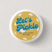 クールレトロピックボールLET's Pickle パーソナライズされた 缶バッジ (正面)