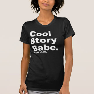 クールBabe – 嘘つき Tシャツ