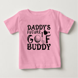 クールDaddy future golf buddy word art Baby girl ベビーTシャツ